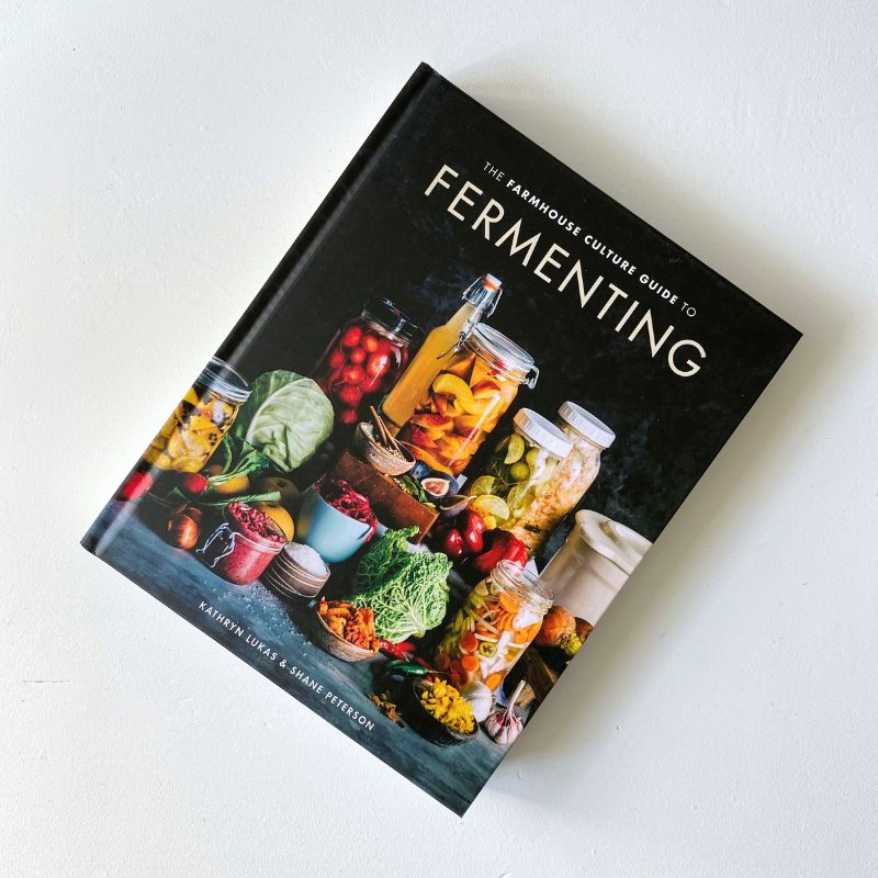 The Farmhouse Culture Guide to Fermenting (Kathryn Lukas & Shane Peterson) | NZ