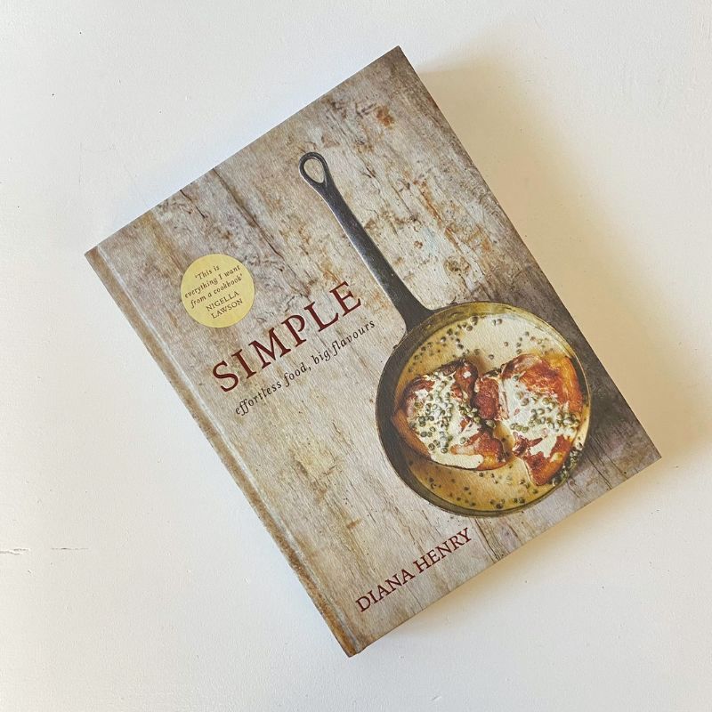 Simple: Effortless Food, Big Flavours by Diana Henry